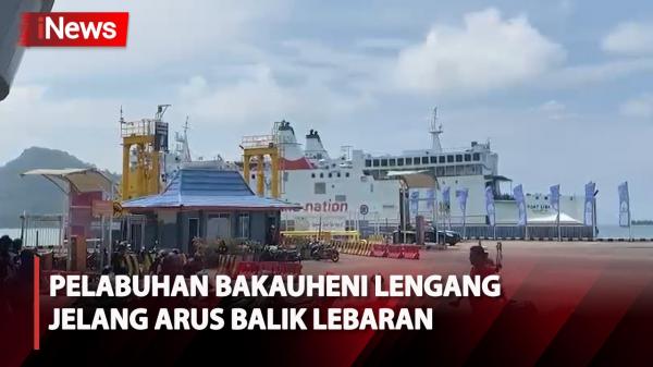 Pelabuhan Bakauheni Lengang Jelang Arus Balik Lebaran&nbsp;2024